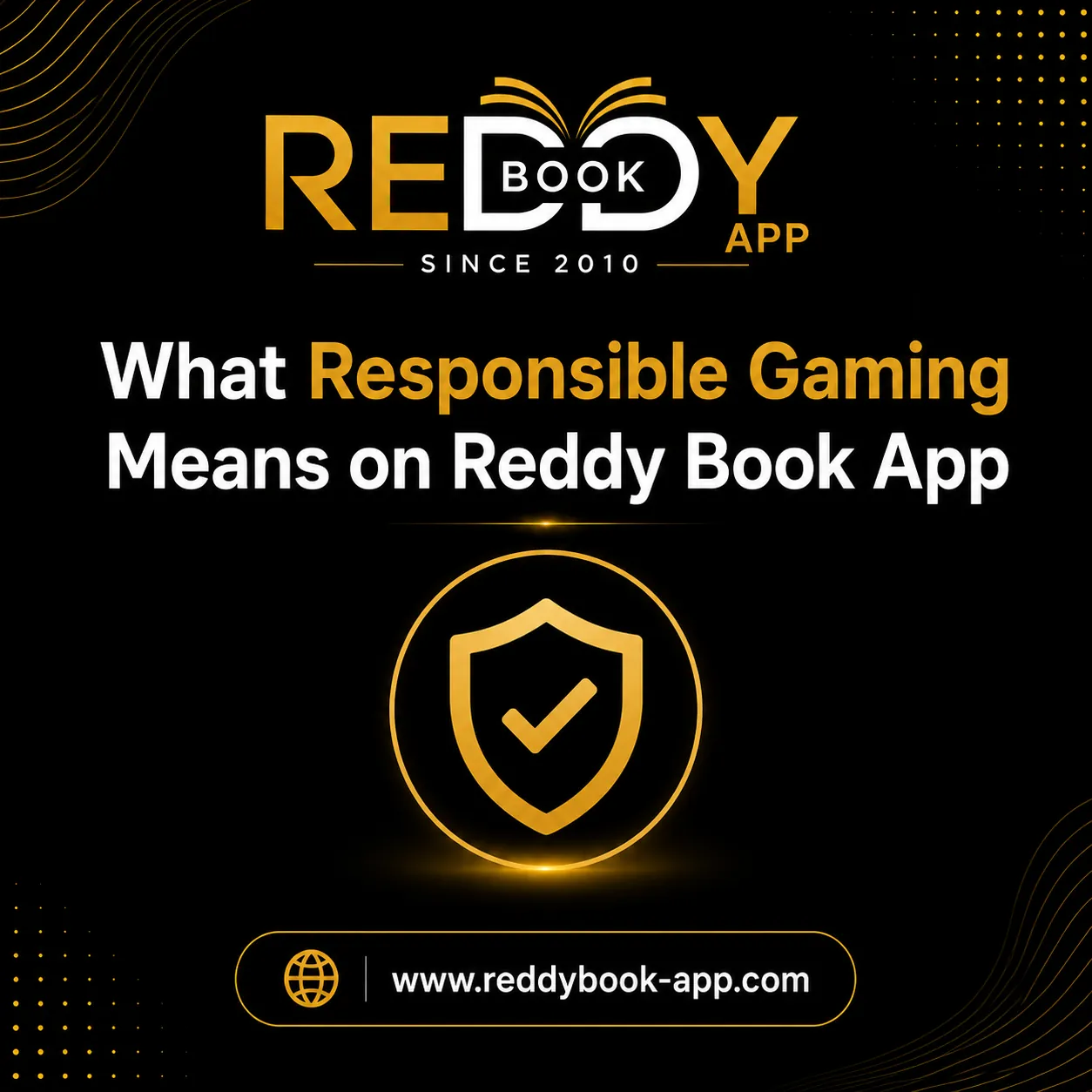What Responsible Gaming Means on Reddy Book App